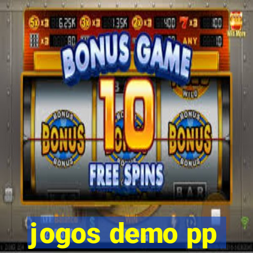 jogos demo pp